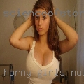 Horny girls nudes clients